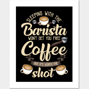 Sleeping With The Barista Funny Coffee Bar Gift Coffeemaker Posters and Art